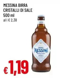 Galassia superstore Messina birra cristalli di sale offerta