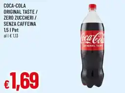 Galassia superstore Coca-cola original taste / zero zuccheri / senza caffeina offerta