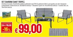 Galassia superstore Set giardino Saint Tropez offerta