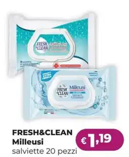 La Saponeria Fresh&clean Milleusi salviette offerta