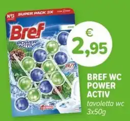 Il Tulipano Bref WC Power Activ offerta