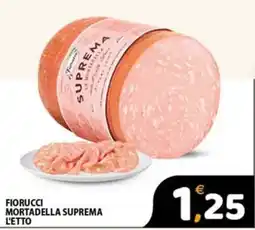 Premium Supermercati Fiorucci Mortadella Suprema offerta