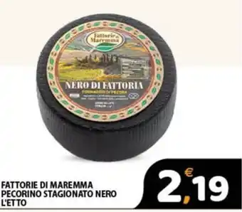 Premium Supermercati Fattorie di Maremma Pecorino stagionato nero offerta