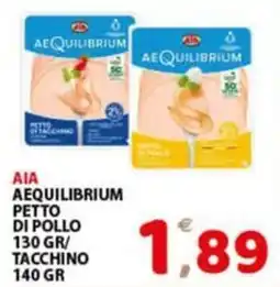 Premium Supermercati AIA AEQUILIBRIUM PETTO DI POLLO offerta