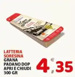 Premium Supermercati Latteria Soresina Grana Padano Dop Apri e Chiudi offerta
