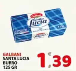 Premium Supermercati Galbani Santa Lucia burro offerta