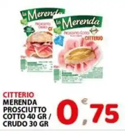 Premium Supermercati Citterio merenda prosciutto offerta