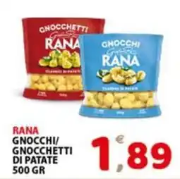 Premium Supermercati Rana gnocchi/gnocchetti di patate offerta
