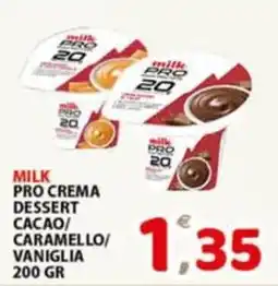 Premium Supermercati Milk pro crema dessert offerta