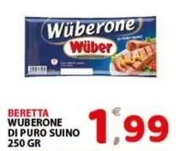 Premium Supermercati Beretta Wuberone di puro suino offerta