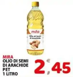 Premium Supermercati Mira olio di semi di arachide offerta