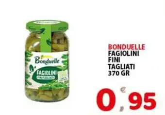 Premium Supermercati Bonduelle fagiolini fini tagliati offerta