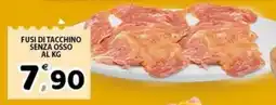 Il Centro Superstore Fusi di tacchino senza osso offerta