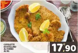 Il Centro Superstore Cotolette di vitellino al forno offerta