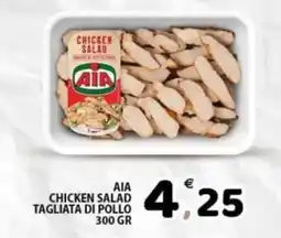 Il Centro Superstore AIA chicken salad tagliata di pollo offerta