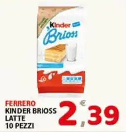 Premium Supermercati Ferrero Kinder Brioss Latte offerta