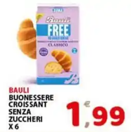 Premium Supermercati Bauli buonessere croissant senza zuccheri offerta