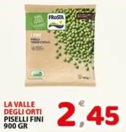 Premium Supermercati La Valle degli Orti Piselli Fini offerta