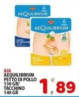 Il Centro Superstore AIA AEQUILIBRIUM PETTO DI POLLO offerta