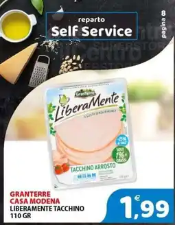 Il Centro Superstore Liberamente tacchino offerta