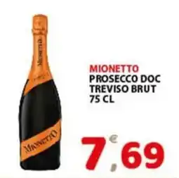 Premium Supermercati Mionetto Prosecco Doc Treviso Brut offerta