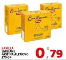 Il Centro Superstore Barilla Emiliane pastina all'uovo offerta