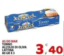 Il Centro Superstore As do Mar tonno all'olio di oliva offerta