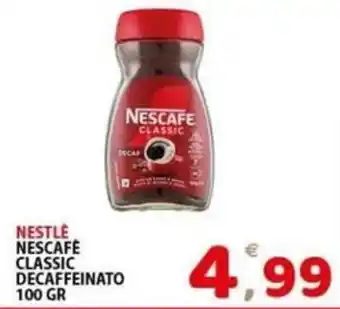 Il Centro Superstore Nescafé Classic Decaffeinato offerta