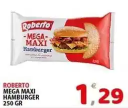 Il Centro Superstore Roberto Mega Maxi Hamburger offerta