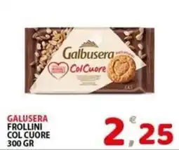 Il Centro Superstore Galbusera frollini col cuore offerta