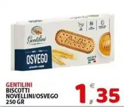 Il Centro Superstore Gentilini biscotti novellini/osvego offerta