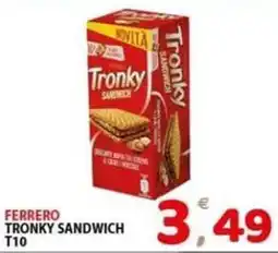 Il Centro Superstore Ferrero Tronky Sandwich offerta