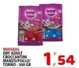 Il Centro Superstore Whiskas dry adult croccantini manzo/pollo/tonno offerta