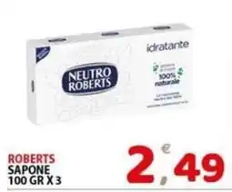 Il Centro Superstore Neutro Roberts sapone offerta