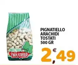 Mio Market Arachidi tostati Pignatiello offerta