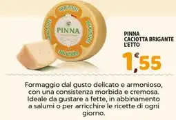 Mio Market Pinna Caciotta Brigante offerta