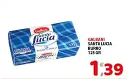 Mio Market Galbani Santa Lucia burro classico offerta