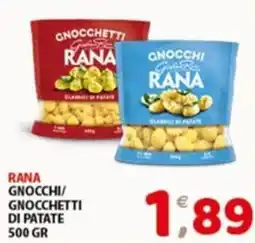 Mio Market Gnocchi/Gnocchetti di patate Rana offerta