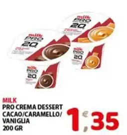 Mio Market Milk Pro Crema Dessert offerta