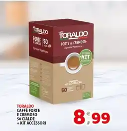 Mio Market Toraldo caffè forte e cremoso offerta