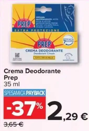 Carrefour Crema Deodorante Prep offerta