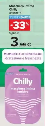 Carrefour Maschera Intima Chilly offerta