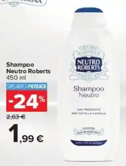Carrefour Shampoo Neutro Roberts offerta