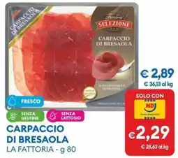MD Discount Carpaccio di bresaola La Fattoria offerta