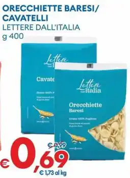MD Discount Orecchiette baresi/ cavatelli Lettere dall'Italia offerta
