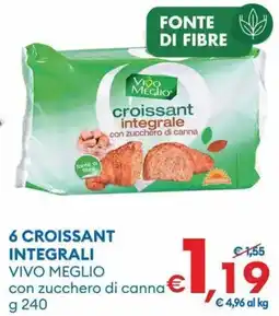 MD Discount 6 croissant integrali Vivo Meglio offerta
