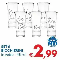 MD Discount Set 6 bicchierini offerta