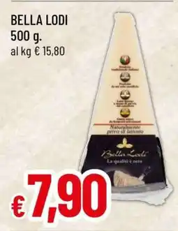 Famila BELLA LODI offerta