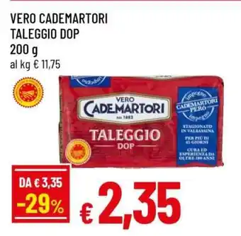 VERO CADEMARTORI TALEGGIO DOP