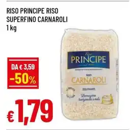 Famila RISO PRINCIPE RISO SUPERFINO CARNAROLI offerta